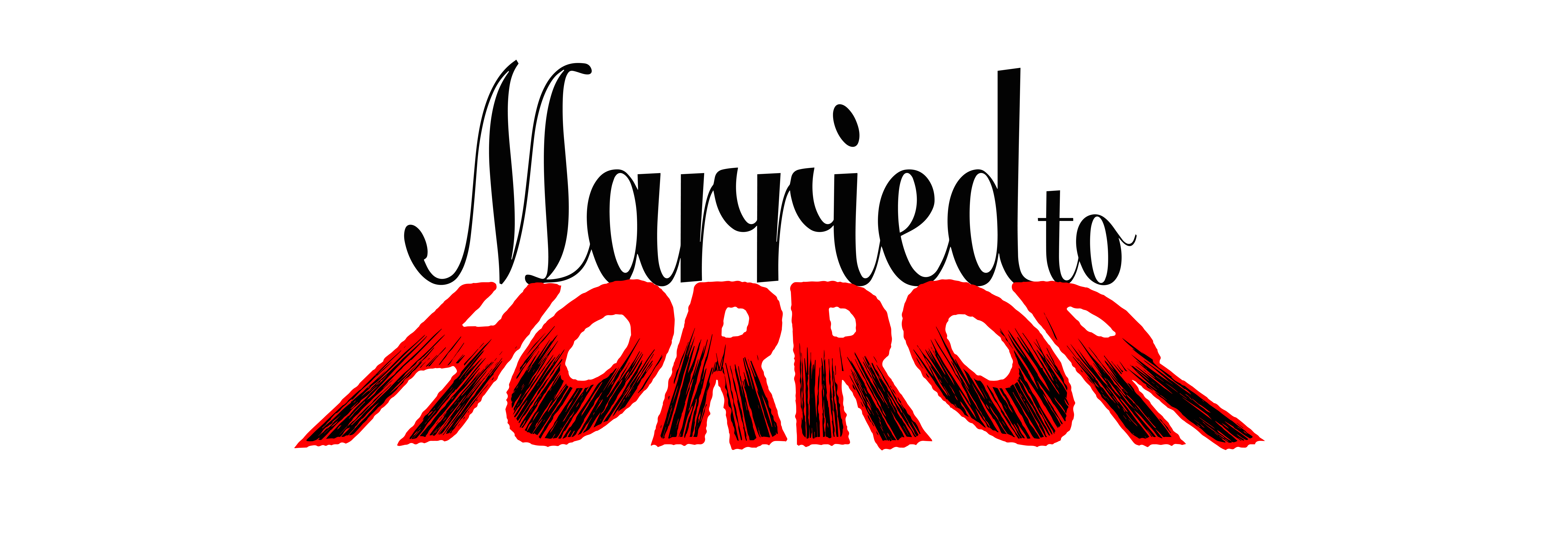 Married to Horror